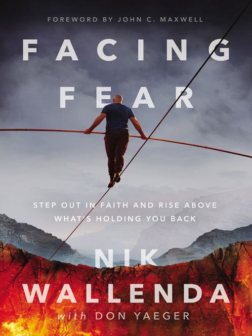 Title details for Facing Fear by Nik Wallenda - Available